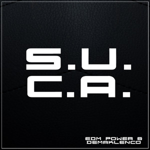 S.U.C.A. (Bite4dj Vrs.)