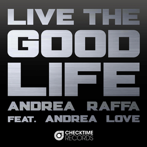 Live the Good Life (Gil Foster Remix)