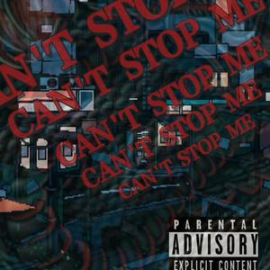 can‘t stop me
