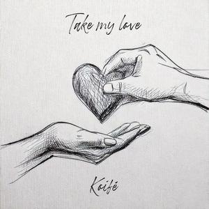 Take My Love