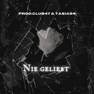 Nie Geliebt