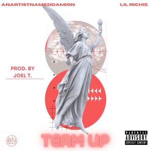 Team Up (feat. Lil Richie)