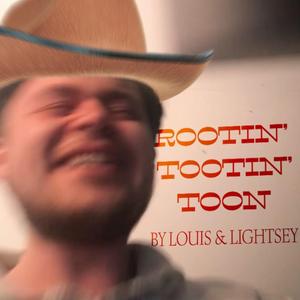 Rootin' tootin' toon (feat. Matthew Lightsey)