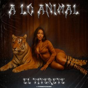 A Lo Animal (feat. Gemeni & Corillo)