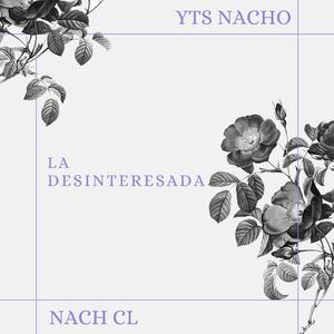 La Desinteresada (feat. Nach CL)
