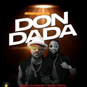 Don Dada (feat. Skaliey Mental)