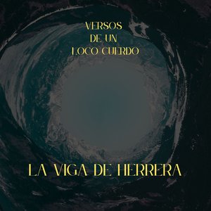 Versos de Un Loco Cuerdo