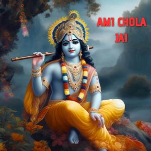 Ami Chola Jai