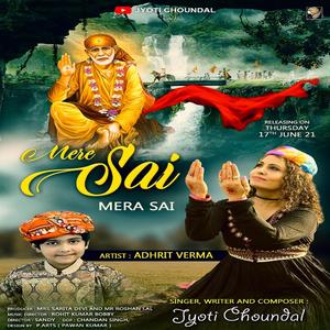 Mere Sai, Mera sai