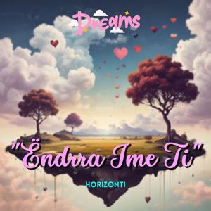 Ëndrra Ime Ti