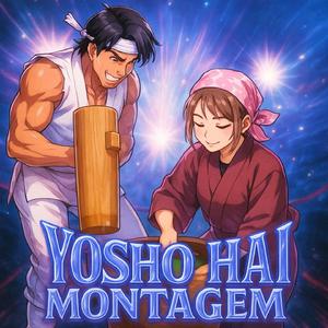 YOSHO HAI MONTAGEM（纯音乐）
