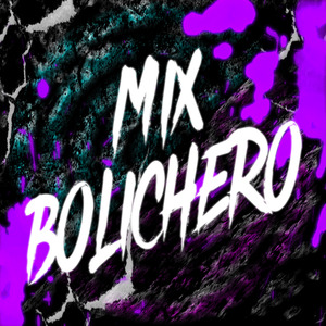 Mix Bolichero