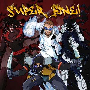 SUPER FINE! (feat. killJayce & Jay2x) (Grustic's Version)