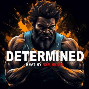 Determined