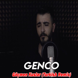 Göçmen Kuşlar (Turkish Remix)