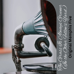 The Grass is Always Greener (In the Other Fellow's Yard)