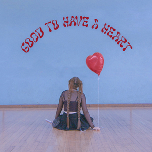 Good To Have A Heart