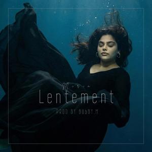 Lentement (feat. Mirin)