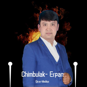 Chimbulak - Erpan
