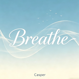 Breathe