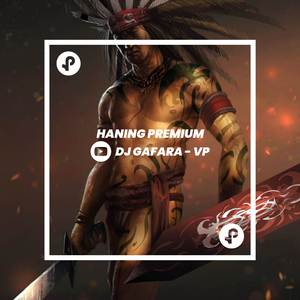 DJ Haning Premium
