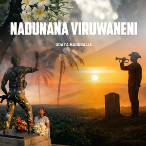 Nadunana Viruwaneni (Radio Edit)