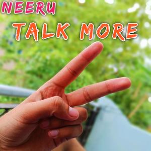 Talk More