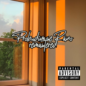 Probudím se Ráno Remastered