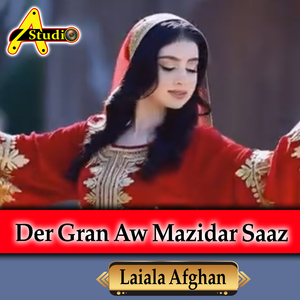 Der Gran Aw Mazidar Saaz