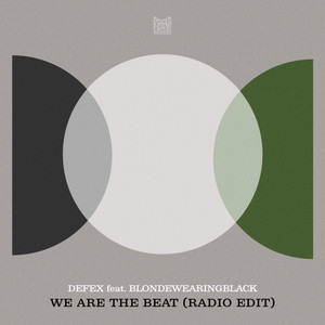 We Are The Beat (Radio Edit)