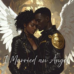 I MARRIED AN ANGEL