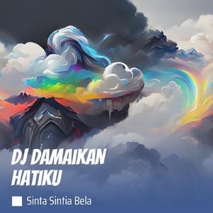 Dj Damaikan Hatiku
