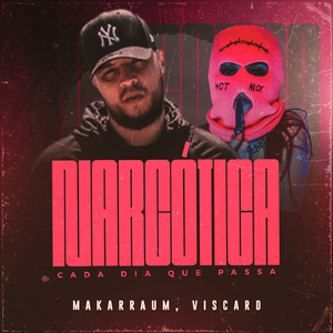 Narcótica (Cada Dia Que Passa)