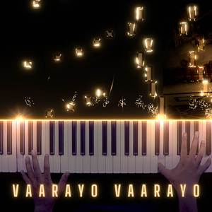 Vaarayo Vaarayo (Piano Version)