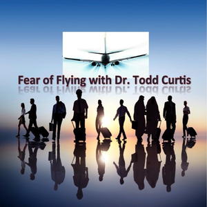 The Roots of Fear of Flying (feat. Capt. Tom Bunn & Lisa Hauptner)