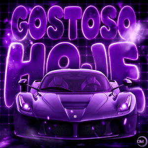 GOSTOSO HOJE（Super Slowed）