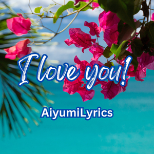 I Love You!