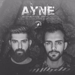 Ayne (feat. Barzan Pou)