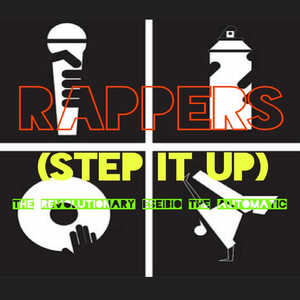 Rappers (Step It Up)