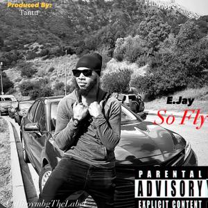 So Fly