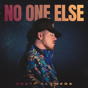No One Else