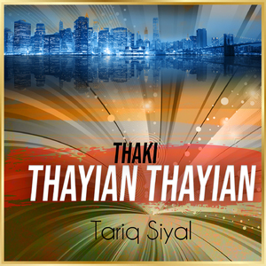 Thaki Thayian Thayian
