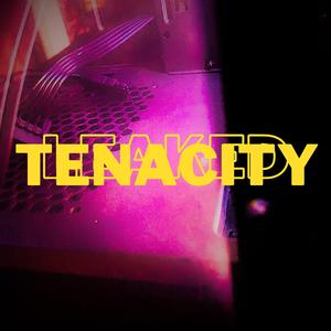 Tenacity Leaked