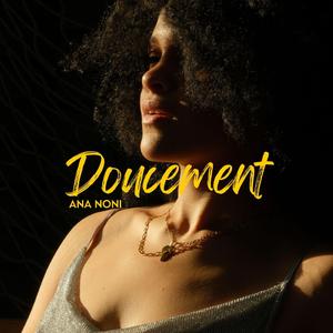 Doucement