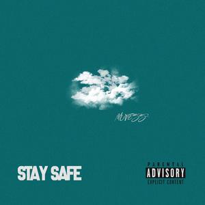 Stay Safe