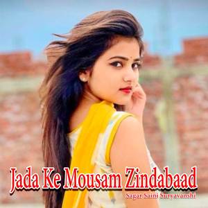 Jada Ke Mousam Zindabaad