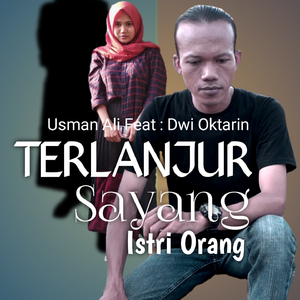 Terlanjur Sayang Istri Orang