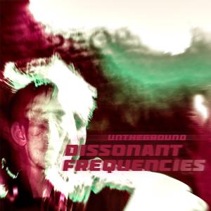 Dissonant Frequencies