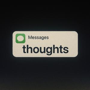 thoughts