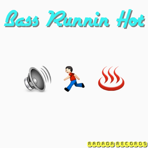 Bass Runnin' Hot